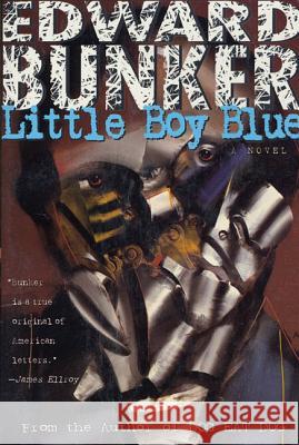 Little Boy Blue Edward Bunker 9780312195045 St. Martin's Griffin