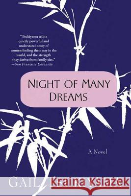 Night of Many Dreams Gail Tsukiyama 9780312199401 St. Martin's Griffin