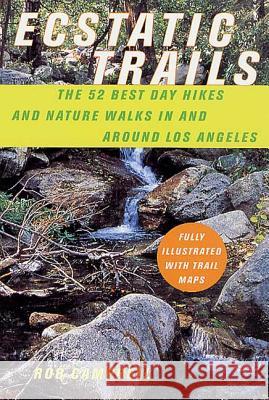 Ecstatic Trails Rob Campbell 9780312289546 L A Weekly Books