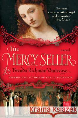 The Mercy Seller Brenda Rickman Vantrease 9780312377854 St. Martin's Griffin