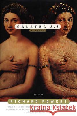 Galatea 2.2 Powers, Richard 9780312423131 Picador USA