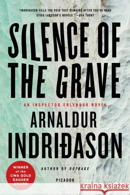 Silence of the Grave: An Inspector Erlendur Novel Arnaldur Indridason Bernard Scudder 9780312427320 Picador USA