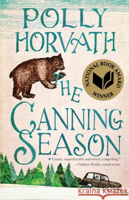 The Canning Season Polly Horvath 9780312535643 Square Fish