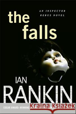 The Falls Ian Rankin 9780312629847 Minotaur Books