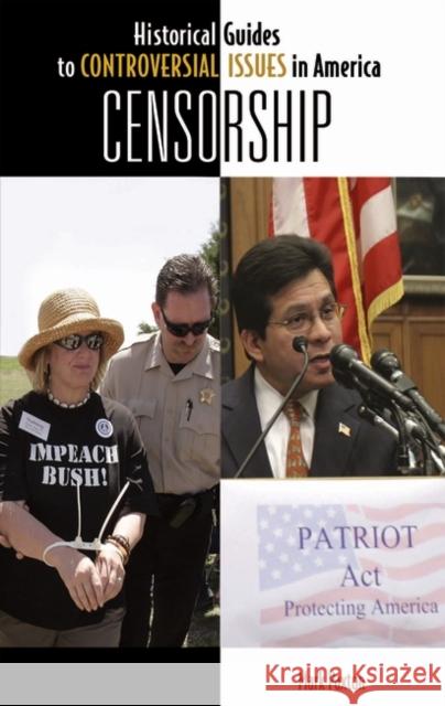 Censorship Mark Paxton 9780313337512 Greenwood Press