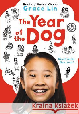 The Year of the Dog Grace Lin 9780316060028 Little, Brown Young Readers