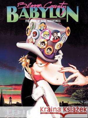 Bloom County Babylon Berkeley Breathed 9780316103091 Little, Brown & Company