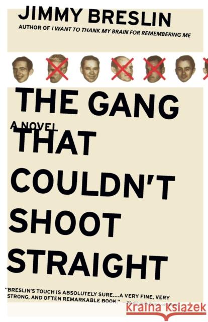 The Gang That Couldn't Shoot Straight Jimmy Breslin 9780316111744 Back Bay Books