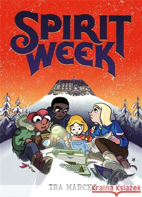 Spirit Week Ira Marcks 9780316278065 Little, Brown Books for Young Readers