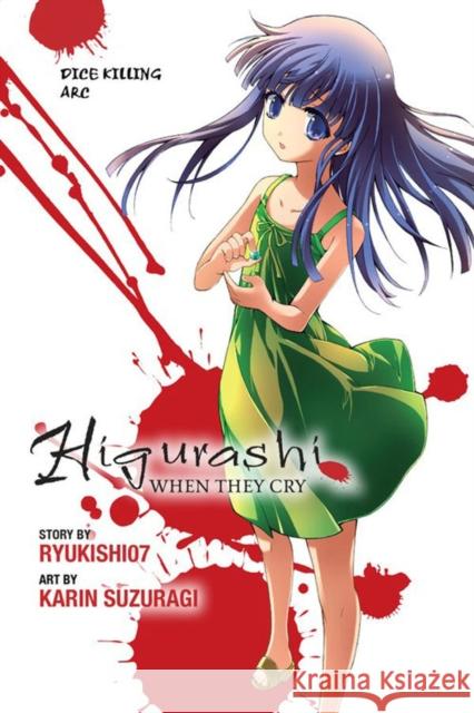Higurashi When They Cry: Dice Killing ARC Ryukishi07                               Karin Suzuragi 9780316336499 Yen Press