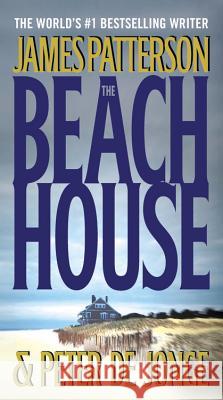 The Beach House James Patterson Peter Y. d 9780316733748 Little Brown and Company