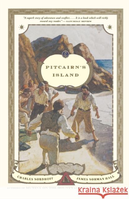 Pitcairn's Island Charles Nordhoff James Norman Hall James Norman Hall 9780316738873 Back Bay Books