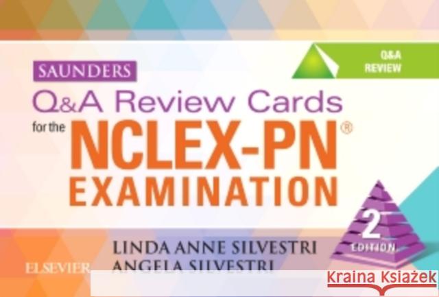 Saunders Q&A Review Cards for the Nclex-Pn? Examination Linda Anne Silvestri Angela Silvestri  9780323290616 Saunders