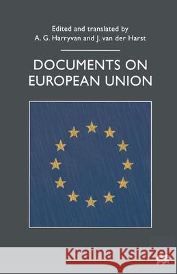Documents on European Union A Harryvan 9780333658680 0