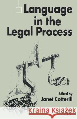 Language in the Legal Process Janet Cotterill 9780333969021 Palgrave MacMillan
