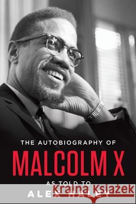 The Autobiography of Malcolm X X, Malcolm 9780345379757 Ballantine Books