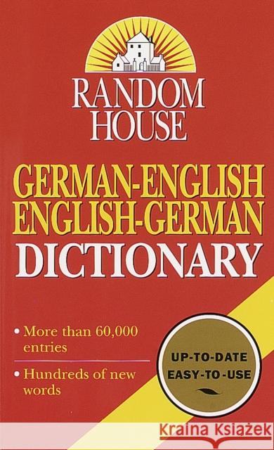 Random House German-English English-German Dictionary: Second Edition Anne Dahl 9780345414397 Ballantine Books