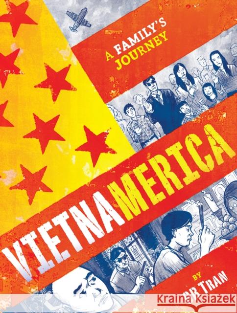 Vietnamerica: A Family's Journey G. B. Tran 9780345508720 Villard Books