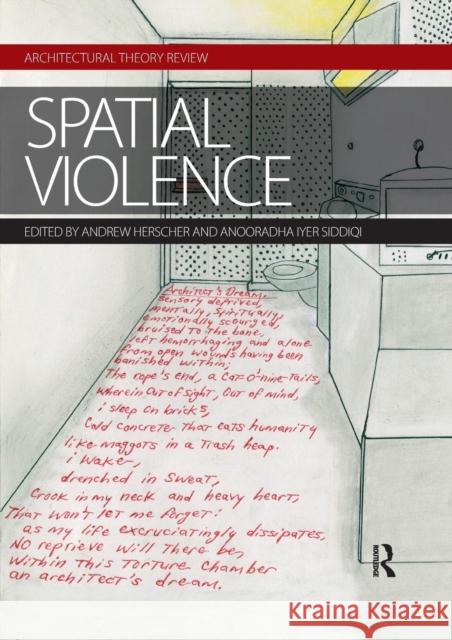 Spatial Violence: Studies in Architecture Herscher, Andrew 9780367028787 Routledge