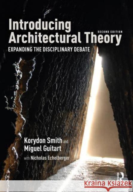 Introducing Architectural Theory Miguel Guitart 9780367335175 Taylor & Francis Ltd