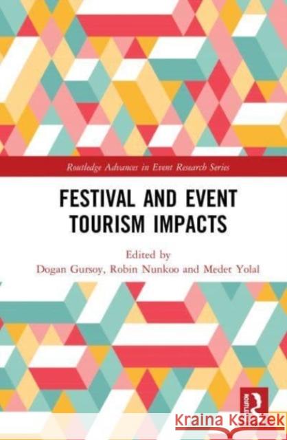 Festival and Event Tourism Impacts  9780367551582 Taylor & Francis Ltd