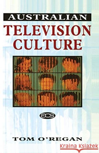 Australian Television Culture Tom O'Regan 9780367717469 Routledge