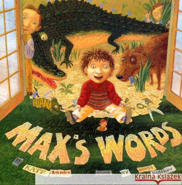 Max's Words Kate Banks Boris Kulikov 9780374399498 Farrar Straus Giroux