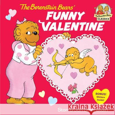 The Berenstain Bears' Funny Valentine Stan Berenstain Jan Berenstain 9780375811265 Random House Books for Young Readers