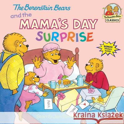 The Berenstain Bears and the Mama's Day Surprise Berenstain, Stan 9780375811326 Random House Books for Young Readers