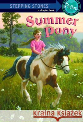 Summer Pony Jean Slaughte Jean Slaughter Doty 9780375847097 Random House Books for Young Readers