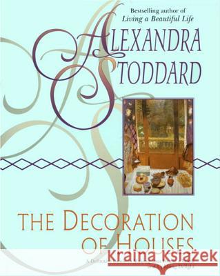 The Decoration of Houses Alexandra Stoddard 9780380728596 Avon Books