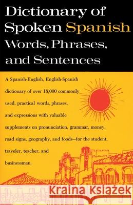 Dictionary of Spoken Spanish U S Armed Forces                         U S Armed Forces 9780385009768 Main Street Books