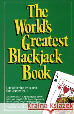 The World's Greatest Blackjack Book Humble, Lance 9780385153829 Main Street Books