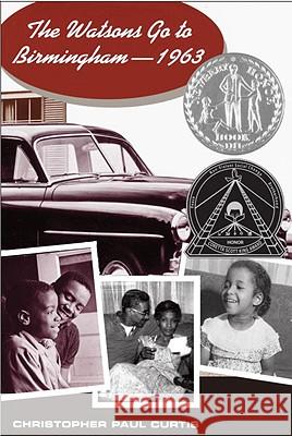 The Watsons Go to Birmingham--1963 Curtis, Christopher Paul 9780385321754 Delacorte Press Books for Young Readers