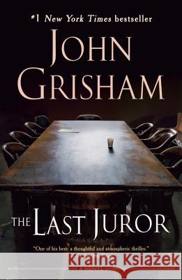 The Last Juror John Grisham 9780385339681 Delta