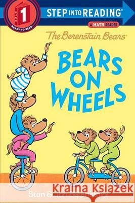 Bears on Wheels Stan Berenstain Jan Berenstain 9780385391368 Random House Books for Young Readers