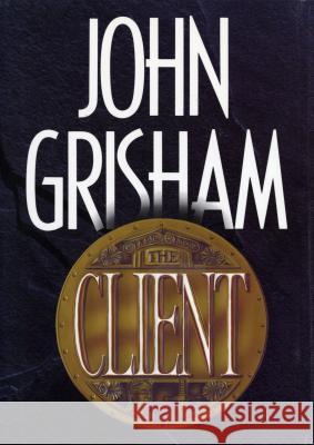 The Client John Grisham 9780385424714 Doubleday Books