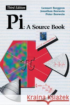 Pi: A Source Book Berggren, J. L. 9780387205717 Springer