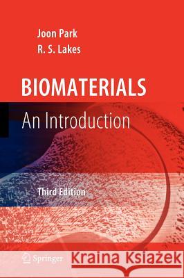 Biomaterials: An Introduction Park, Joon 9780387378794 Springer