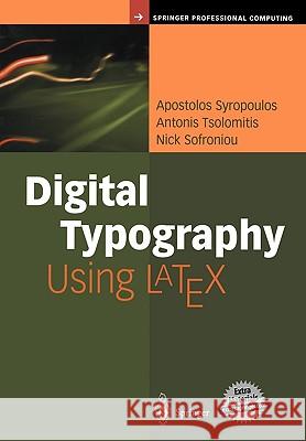 Digital Typography Using Latex Syropoulos, Apostolos 9780387952178 Springer