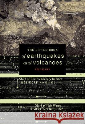 The Little Book of Earthquakes and Volcanoes Rolf Schick 9780387952871 Copernicus Books