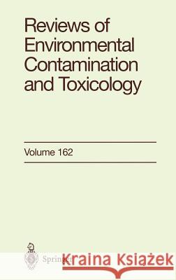 Reviews of Environmental Contamination and Toxicology: Continuation of Residue Reviews Ware, George W. 9780387987958 Springer