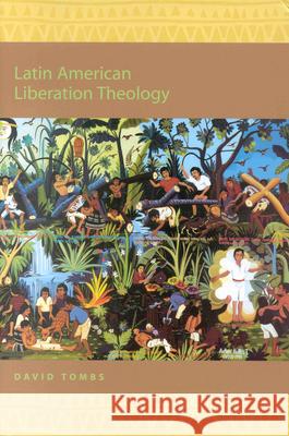 Latin American Liberation Theology David Tombs 9780391041486 Brill Academic Publishers