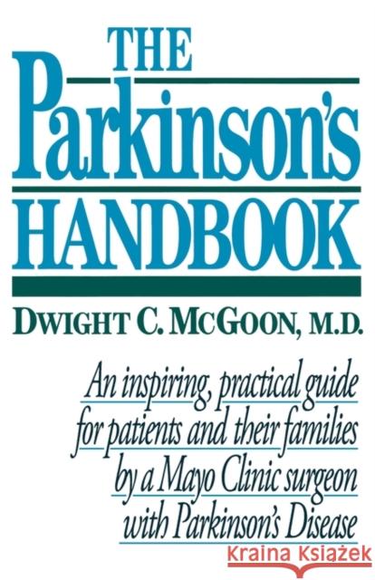 Parkinson's Handbook McGoon, Dwight C. 9780393311433 W. W. Norton & Company