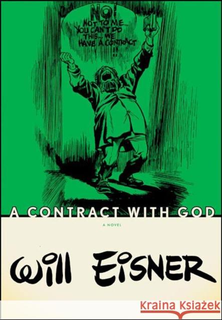 A Contract with God Will Eisner 9780393328042 W. W. Norton & Company