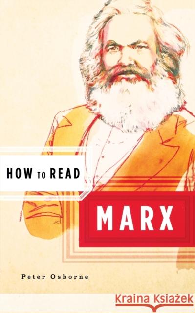 How to Read Marx Peter Osborne 9780393328783 W. W. Norton & Company