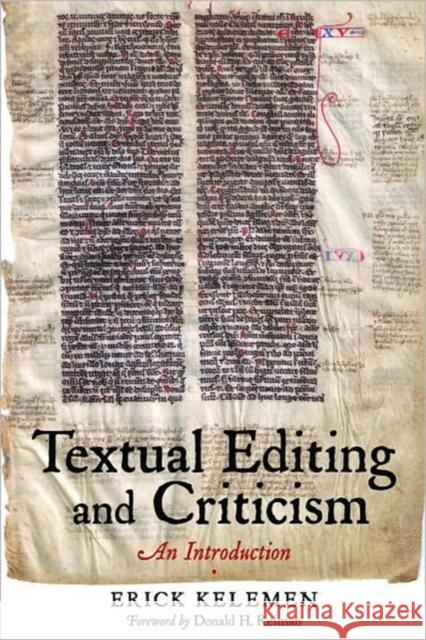 Textual Editing and Criticism: An Introduction Erick Kelemen Donald H. Reiman 9780393929423 W. W. Norton & Company