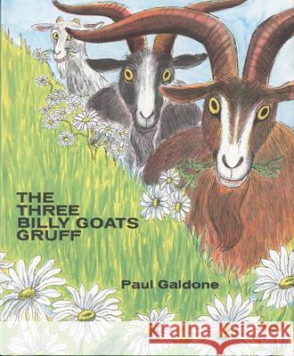 The Three Billy Goats Gruff Paul Galdone Paul Galdone 9780395288122 Clarion Books