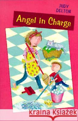 Angel in Charge Judy Delton J. Delton Jill Weber 9780395960615 Houghton Mifflin Company