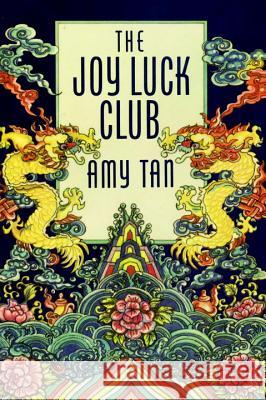 The Joy Luck Club Amy Tan 9780399134203 G. P. Putnam's Sons